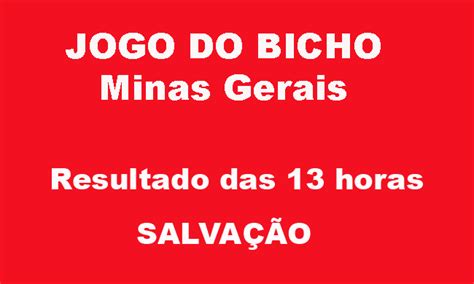 resultado do jogo de bicho salvação minas gerais